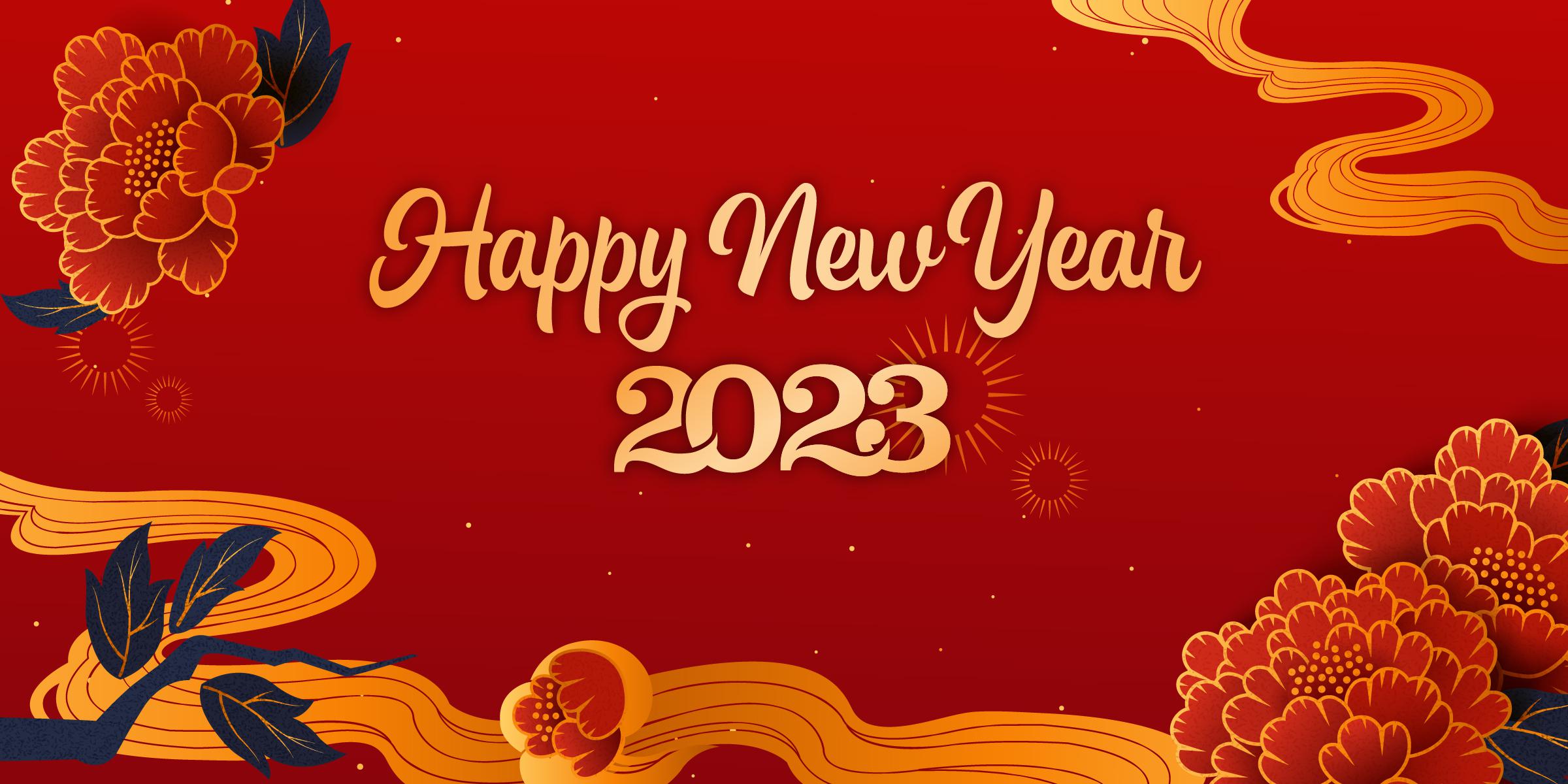 CHÚC XUÂN MỚI 2023